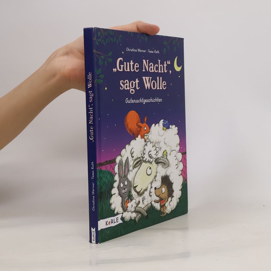 Christine Werner "Gute Nacht", sagt Wolle