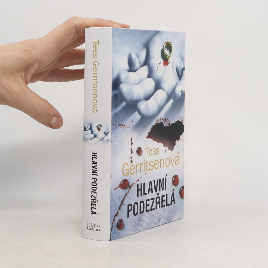 Tess Gerritsen Hlavní podezřelá