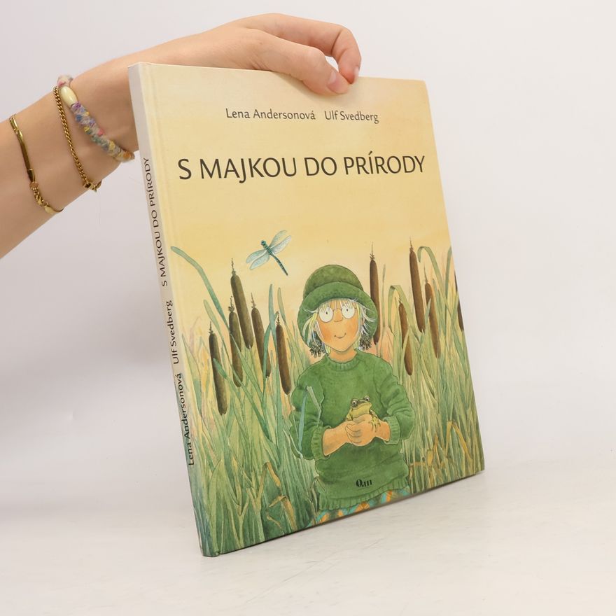 Lena Anderson S Majkou do Prírody