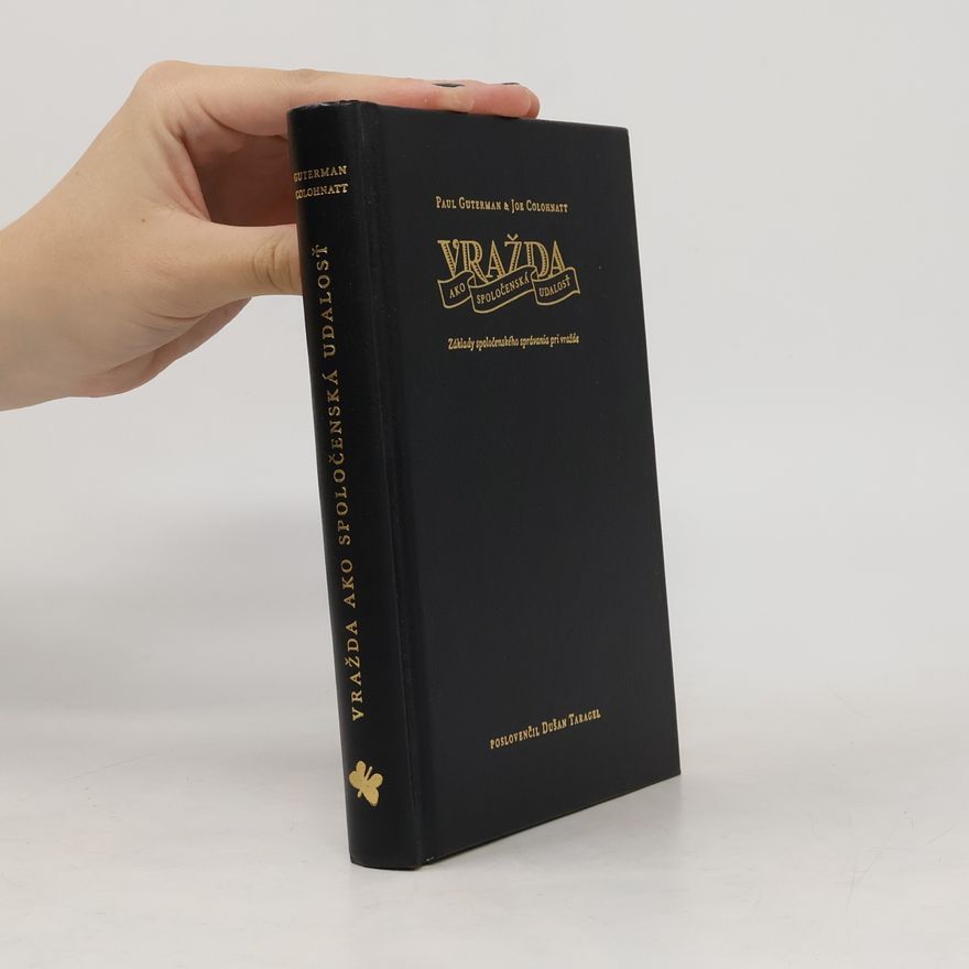 Dušan Taragel Vražda ako spoločenská udalosť