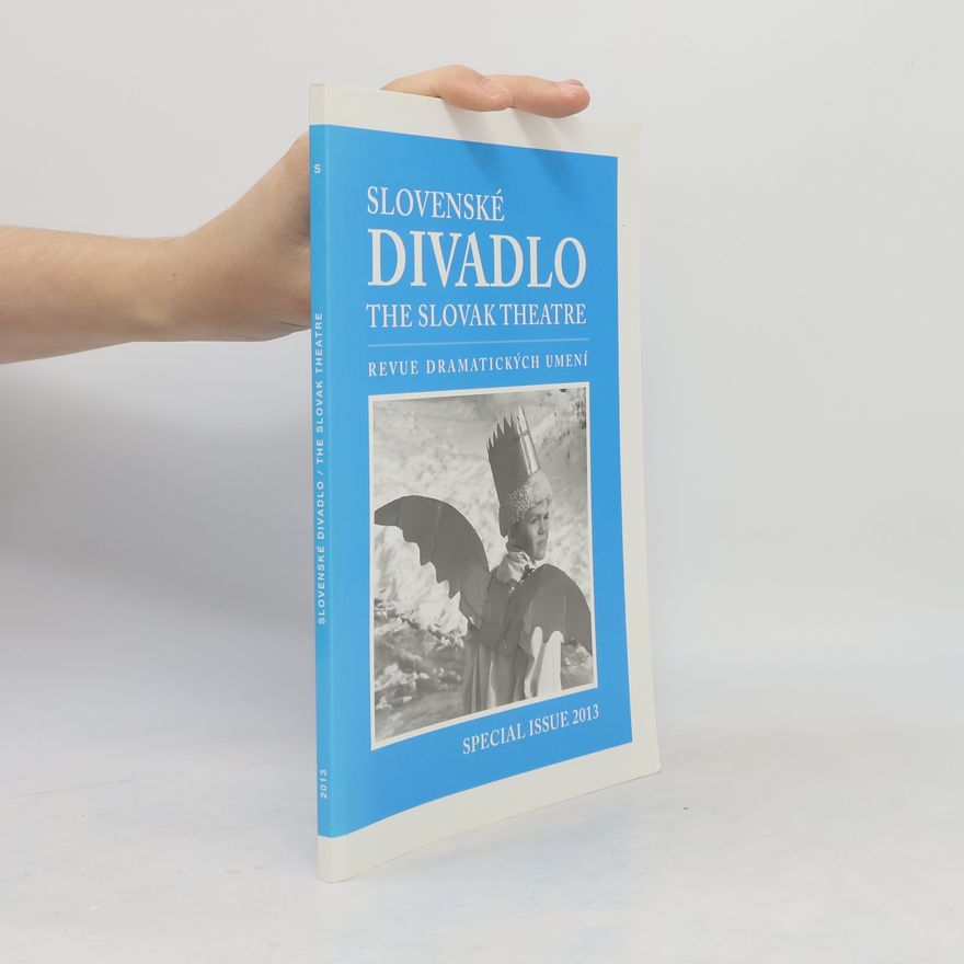 Autorenkollektiv Slovenské divadlo: The Slovak Theatre