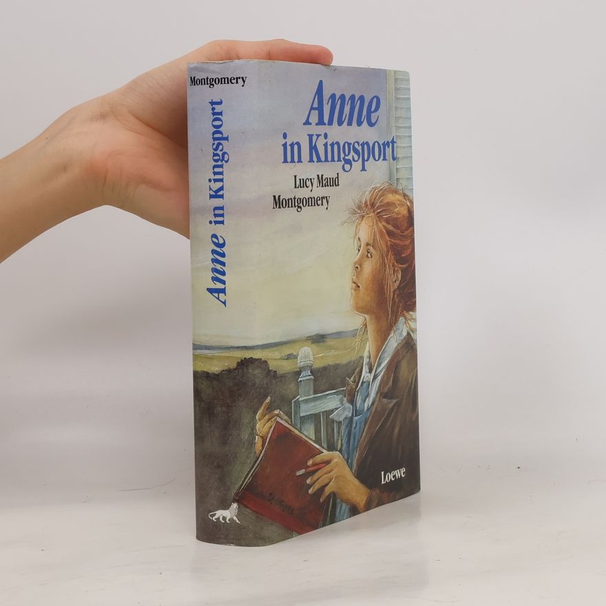 Lucy Maud Montgomery Anne in Kingsport