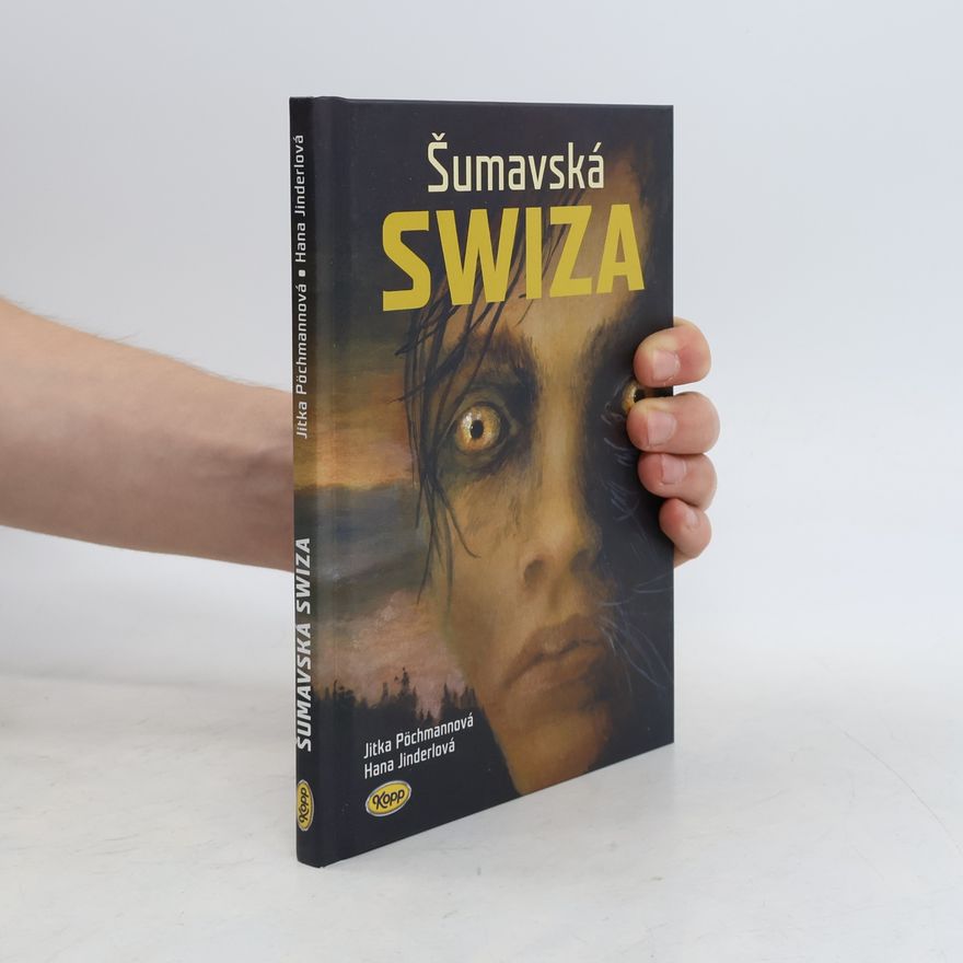 Jitka Pöchmannová Šumavská SWIZA