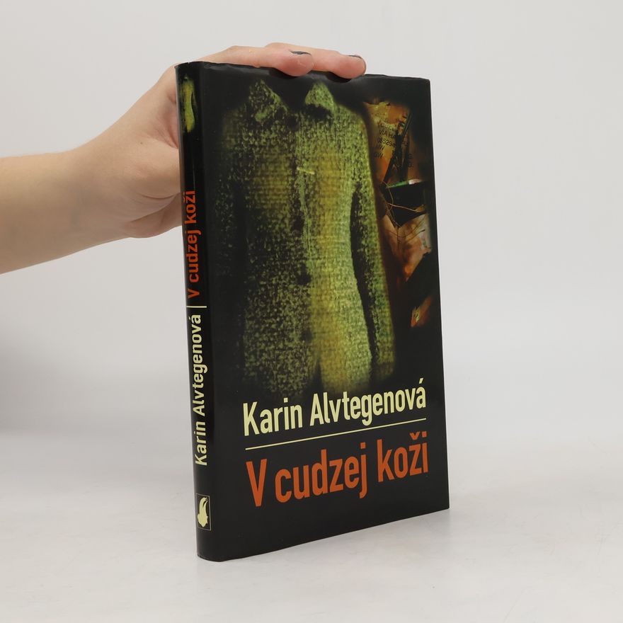 Karin Alvtegen V cudzej koži