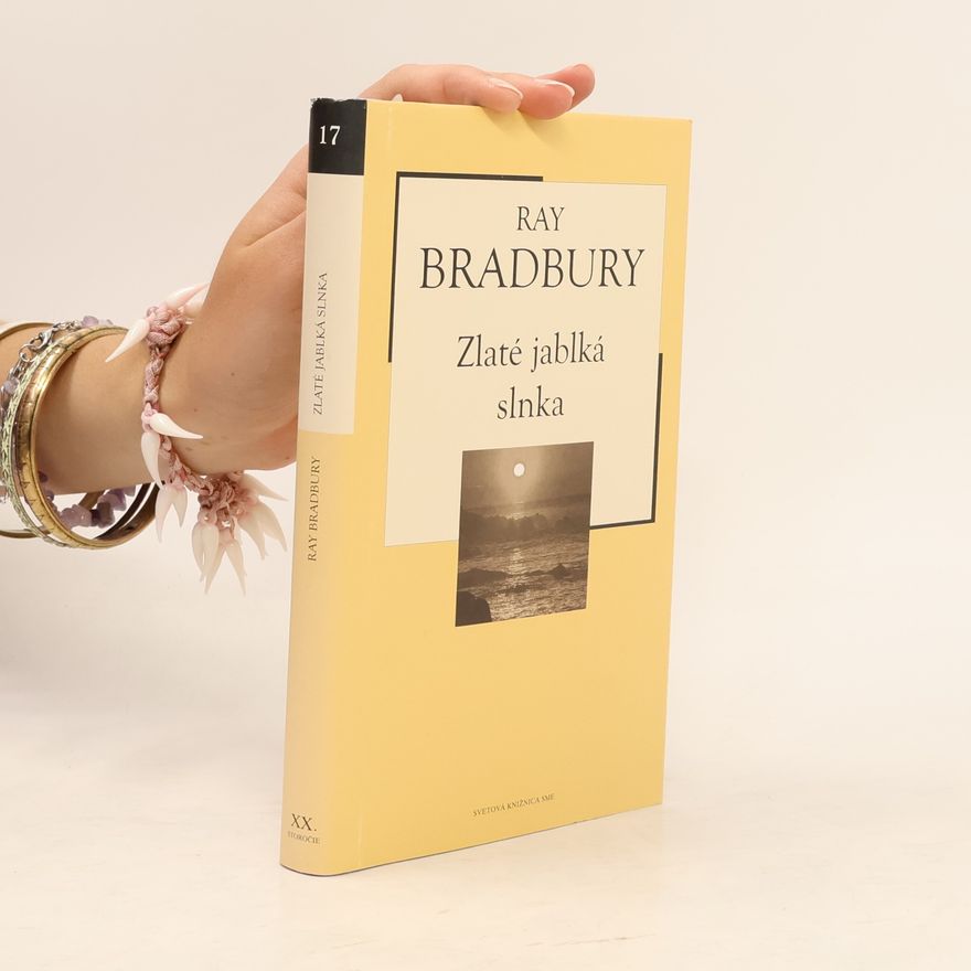 Ray Bradbury Zlaté jablká slnka