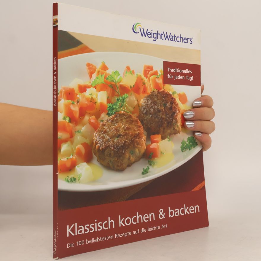 Autorenkollektiv Klassisch kochen und backen