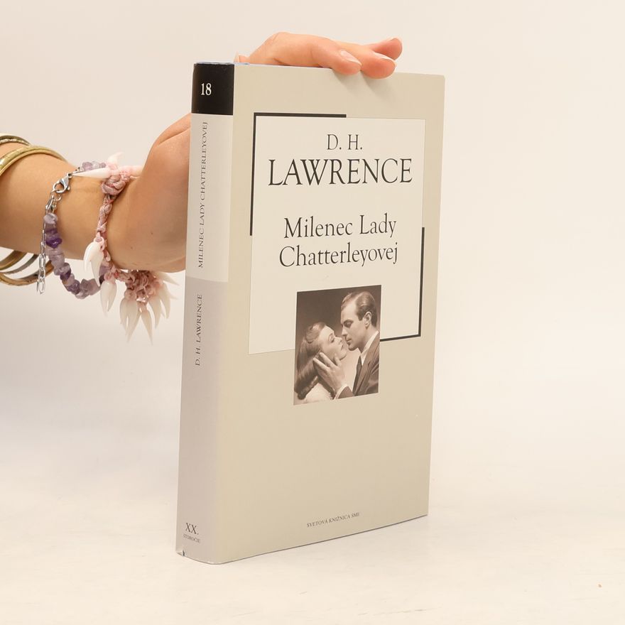 David Herbert Lawrence Milenec lady Chatterleyovej