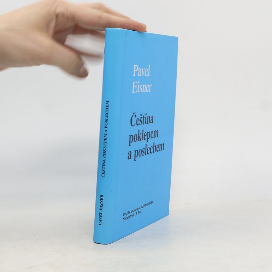 Pavel Eisner Čeština poklepem a poslechem