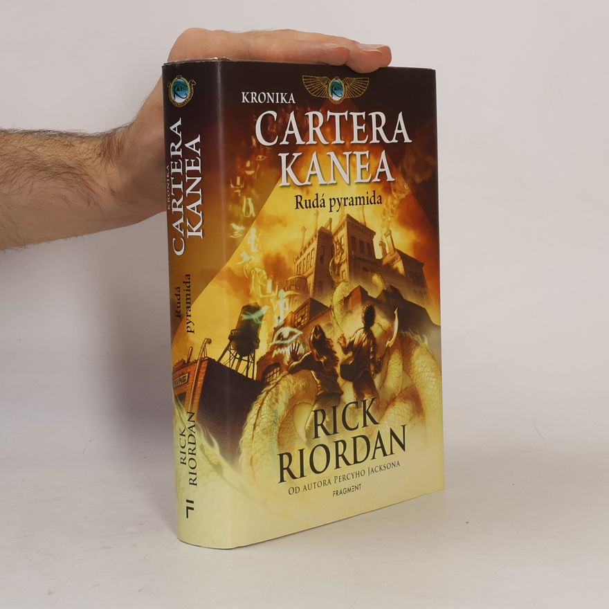 Rick Riordan Kronika Cartera Kanea. Rudá pyramida