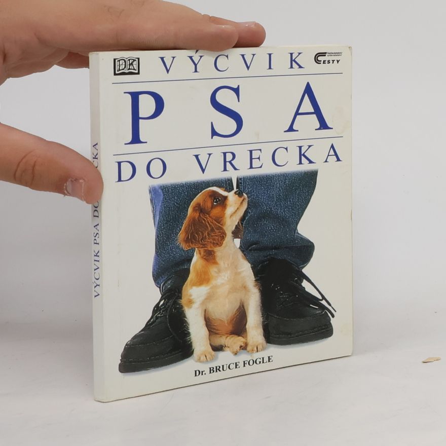 Bruce Fogle Výcvik psa do vrecka