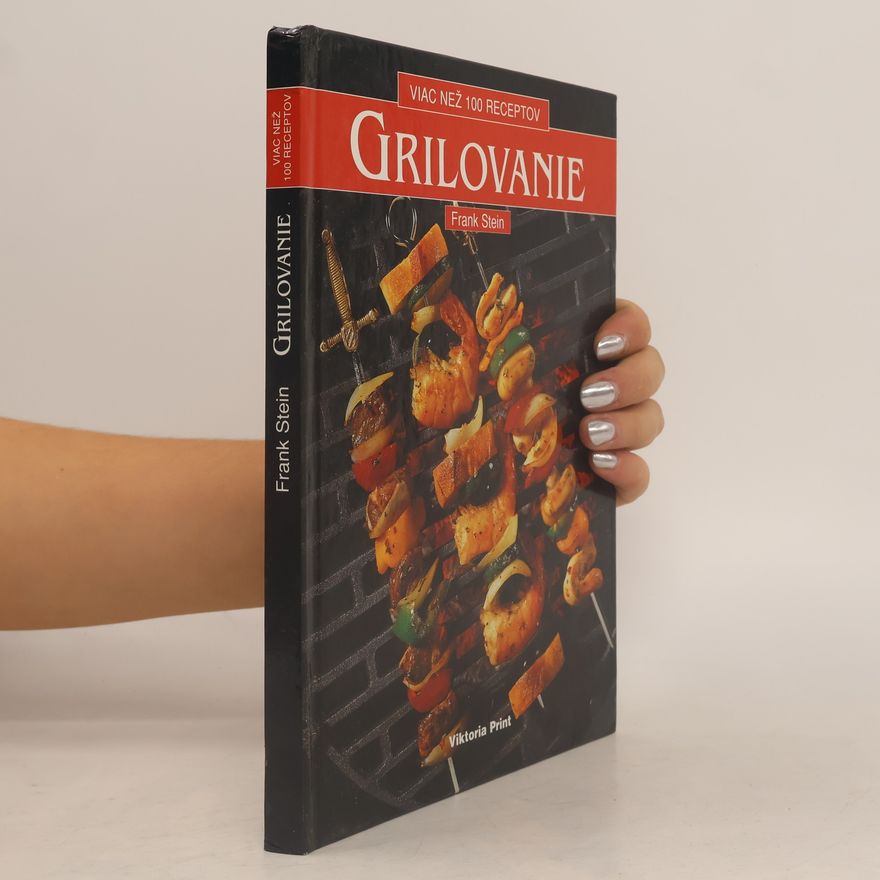 Kolektív autorov Grilovanie