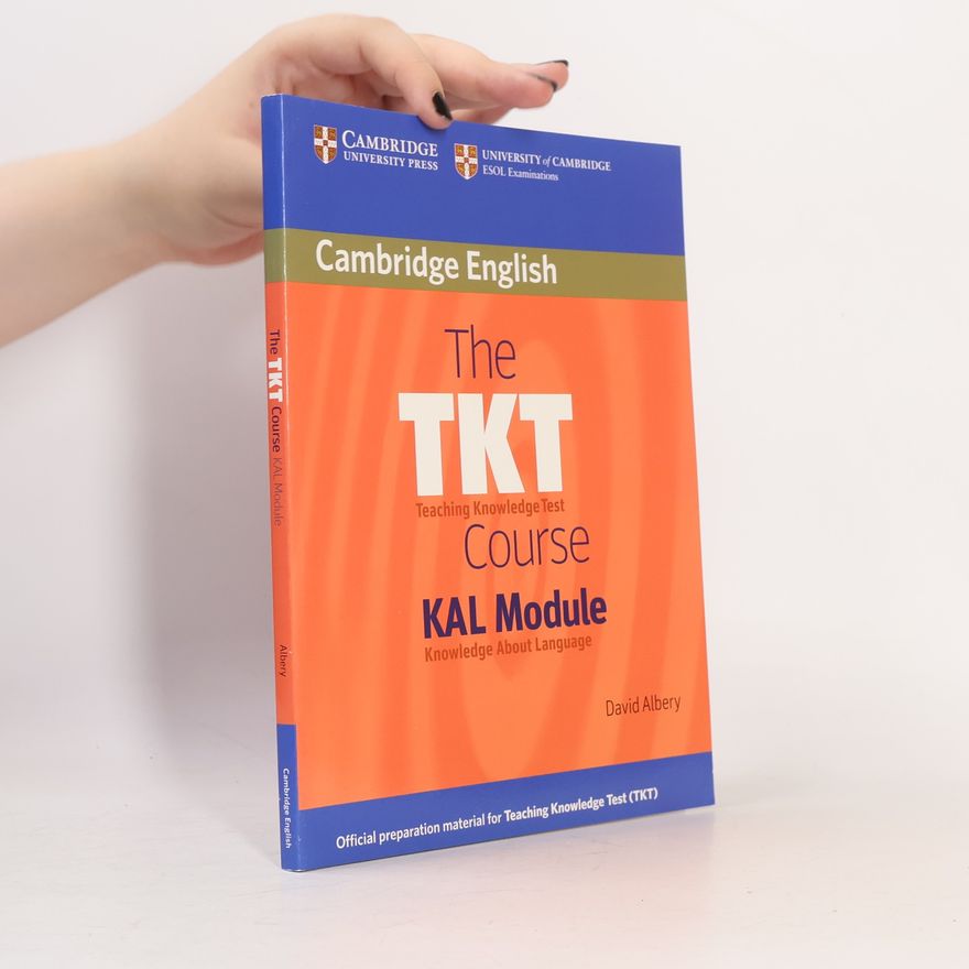 David Albery The TKT Course KAL Module