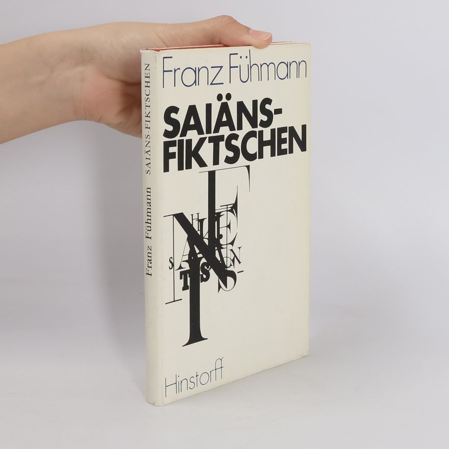 Franz Fühmann Saiäns-Fiktschen