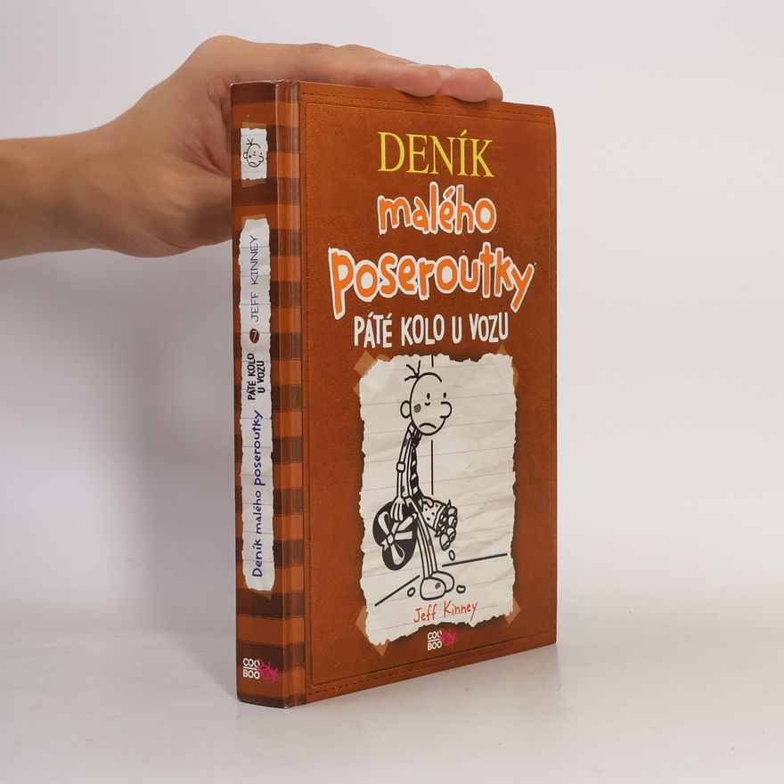 Jeff Kinney Deník malého poseroutky 7. Páté kolo u vozu