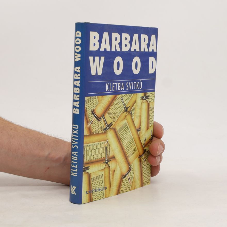 Barbara Wood Kletba svitků
