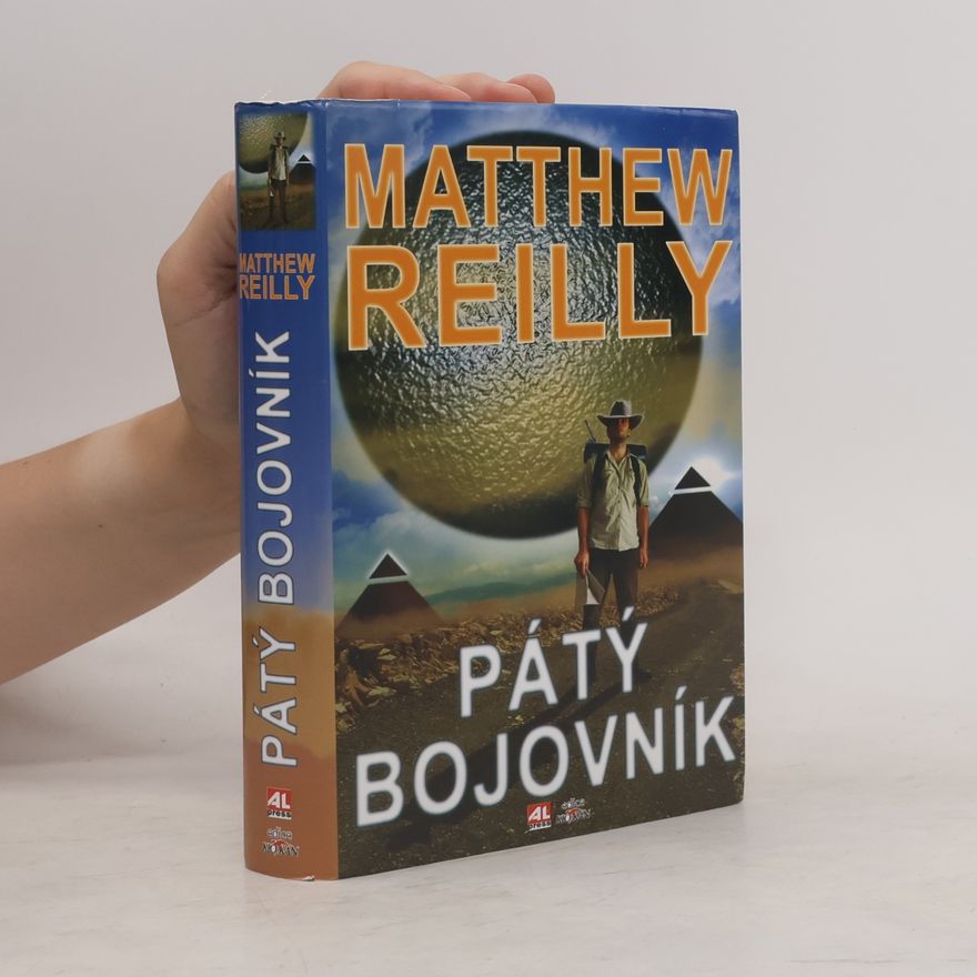 Matthew Reilly Pátý bojovník