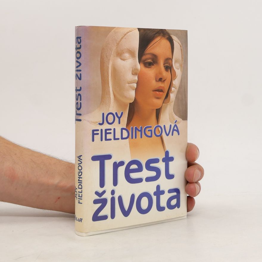 Joy Fielding Trest života