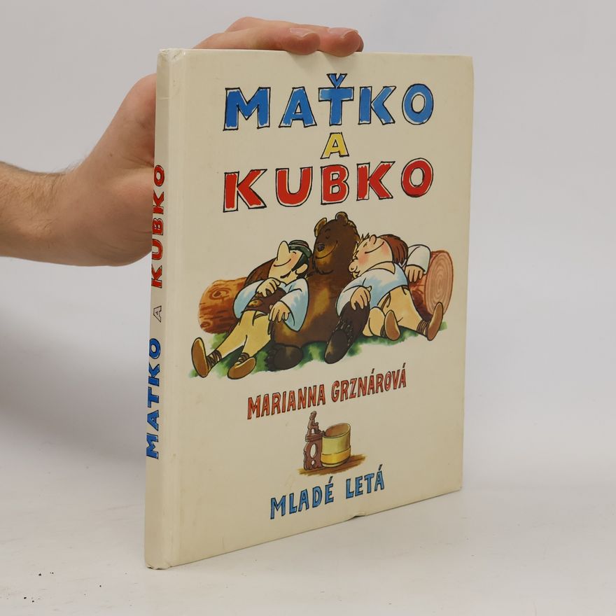 Marianna Grznárová Maťko a Kubko