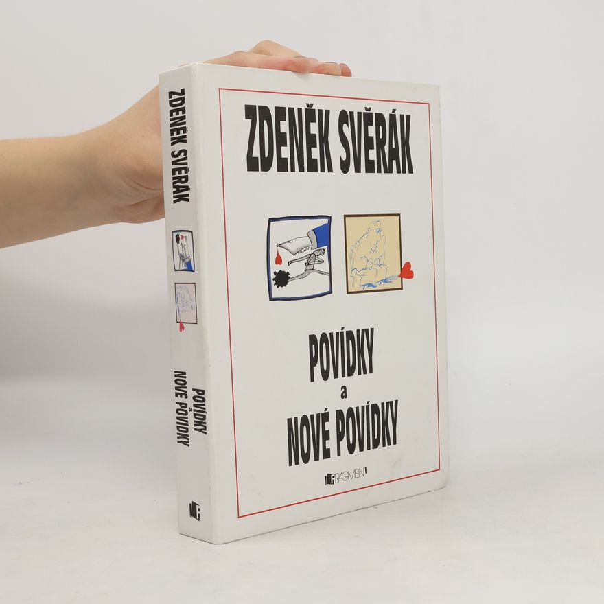 Zdeněk Svěrák Povídky. Nové povídky