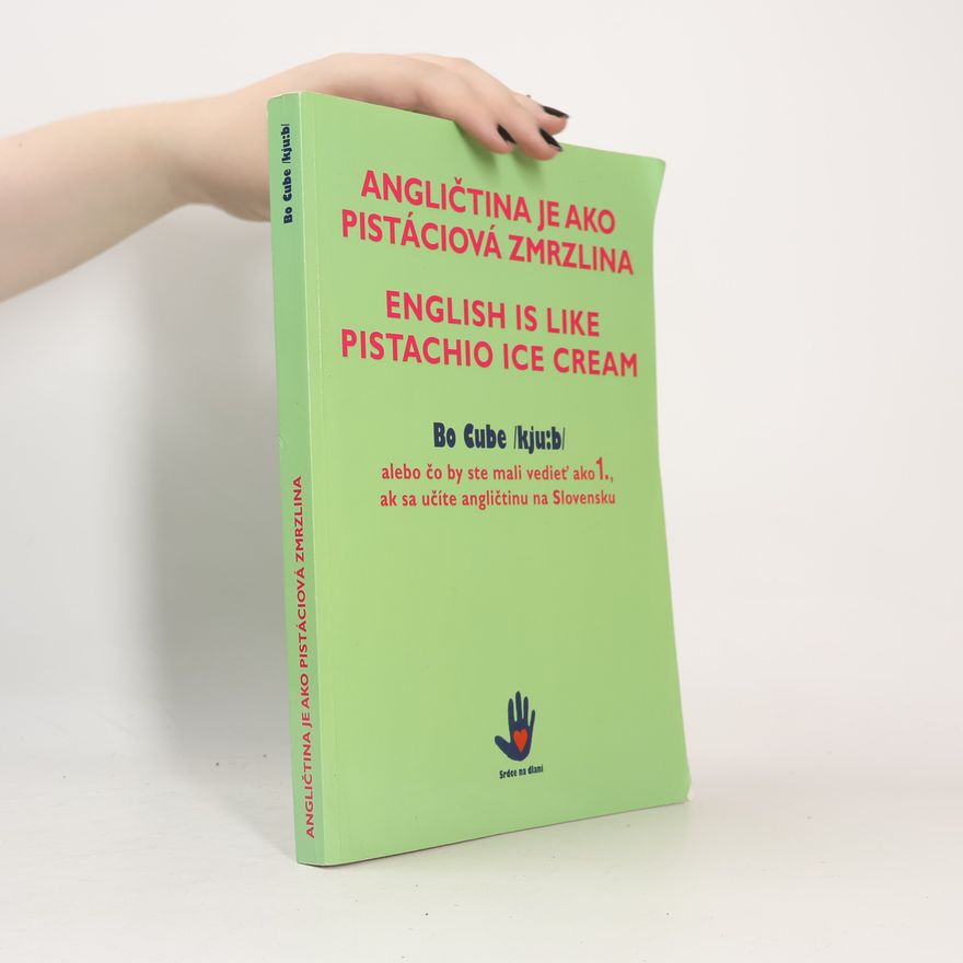 Boris Kostka Angličtina je ako pistáciová zmrzlina