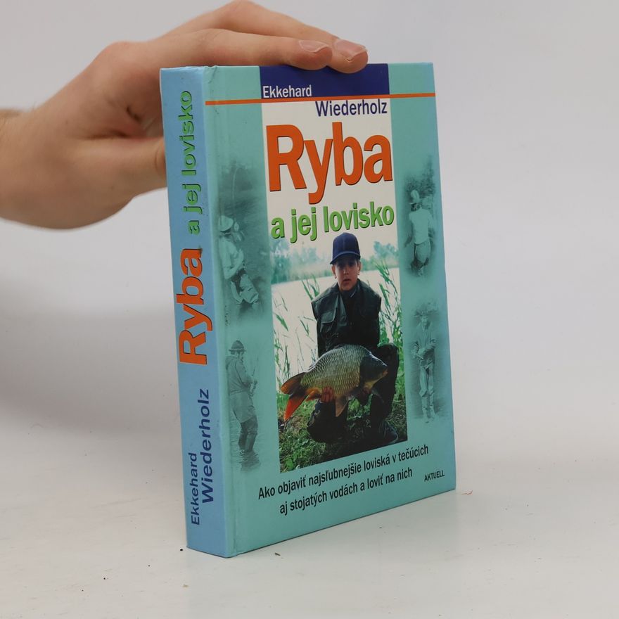 Ekkehard Wiederholz Ryba a jej lovisko