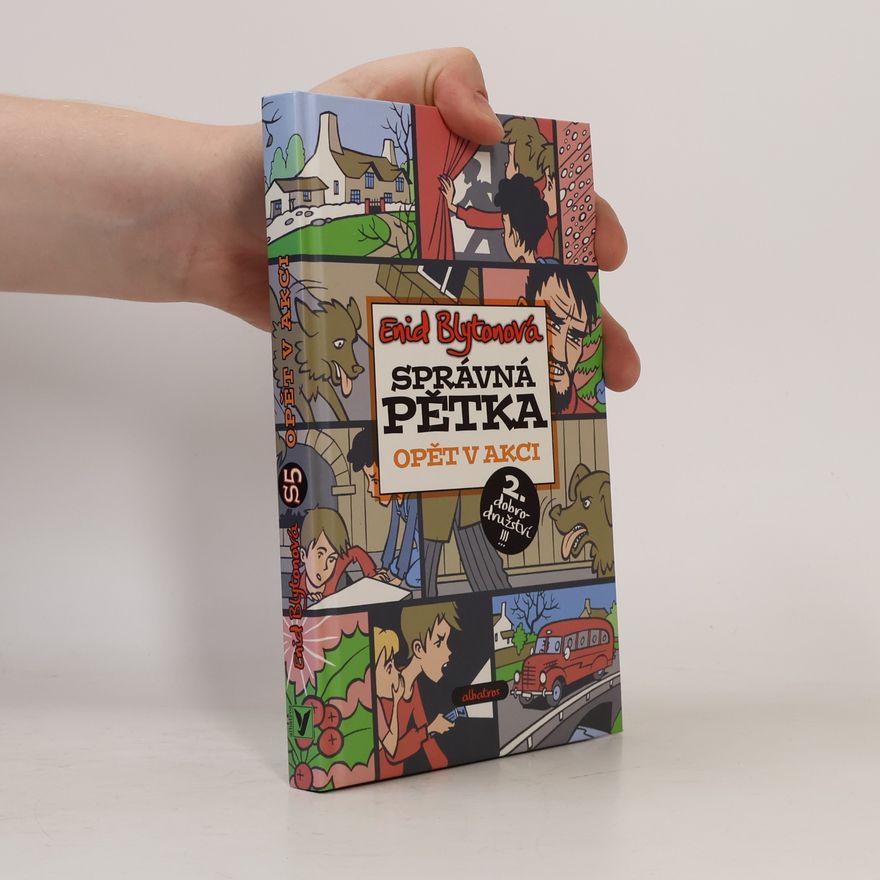 Enid Blyton Správná pětka. Opět v akci