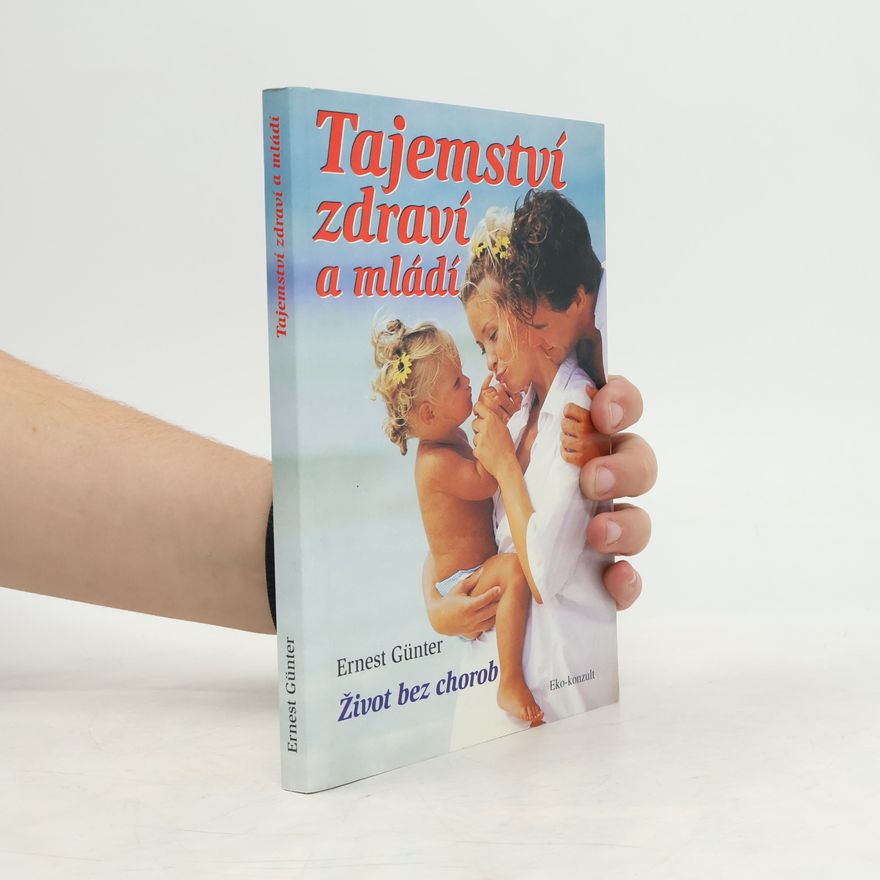 F. Barta Tajemství zdraví a mládí