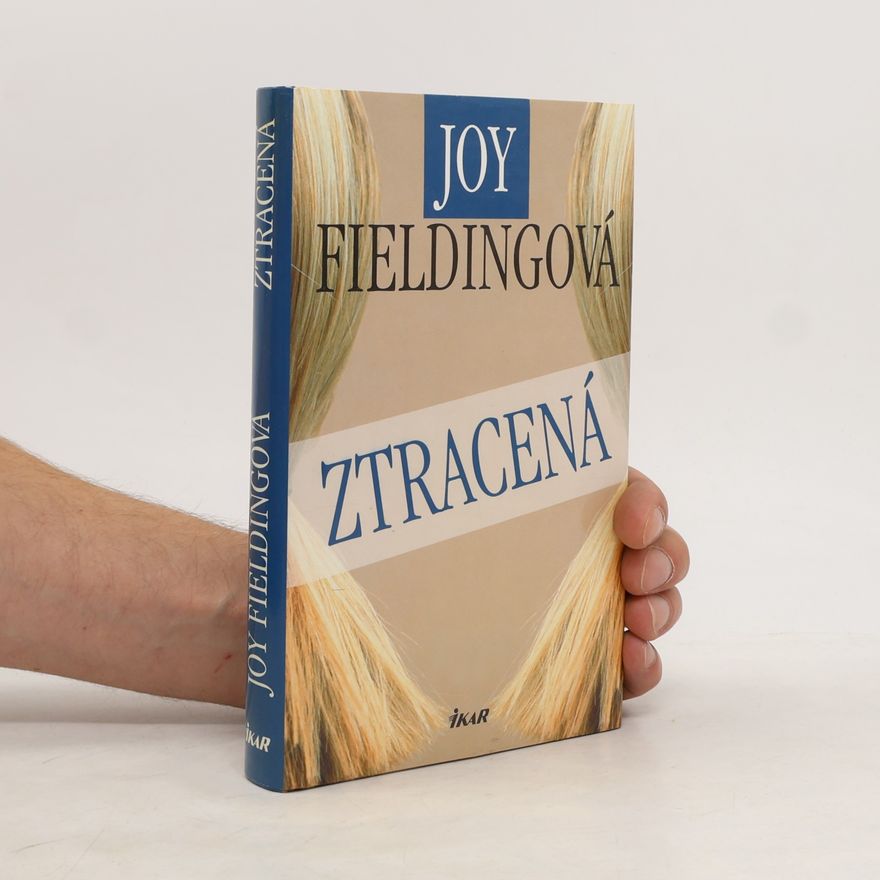 Joy Fielding Ztracená