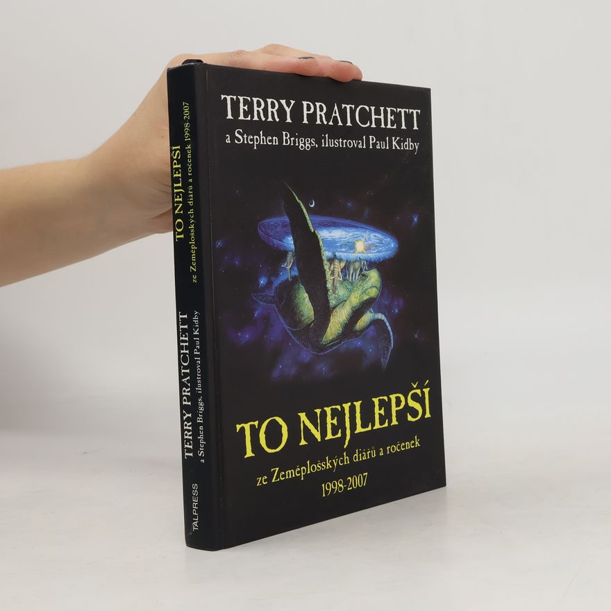 Paul Kidby To nejlepší ze Zeměplošských diářů a ročenek 1998-2007
