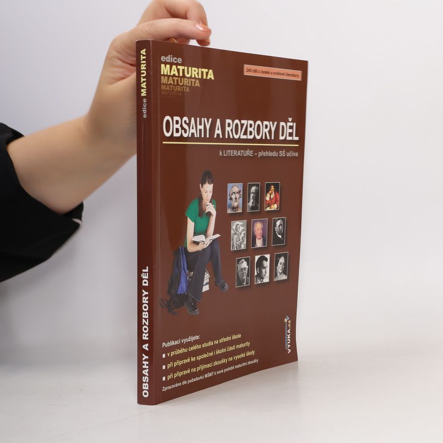 Otakar Slanař Obsahy a rozbory děl. K Literatuře - přehledu SŠ učiva