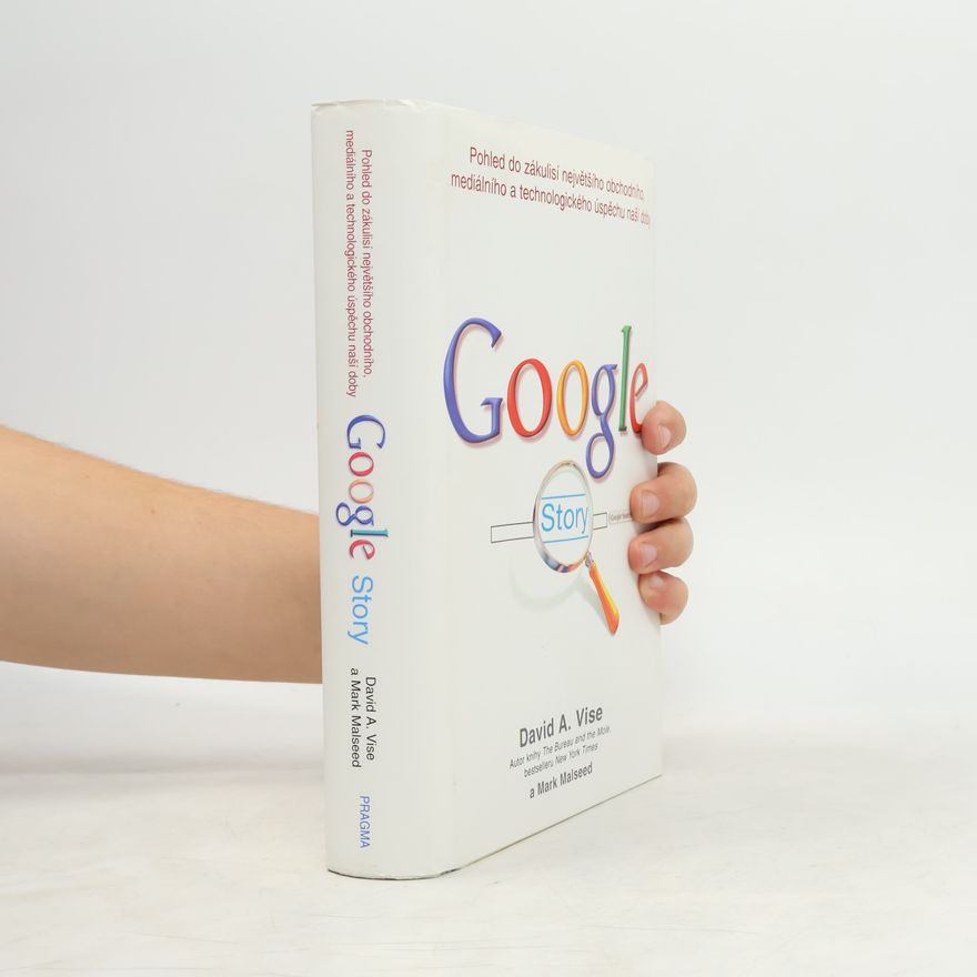 David A. Vise Google Story