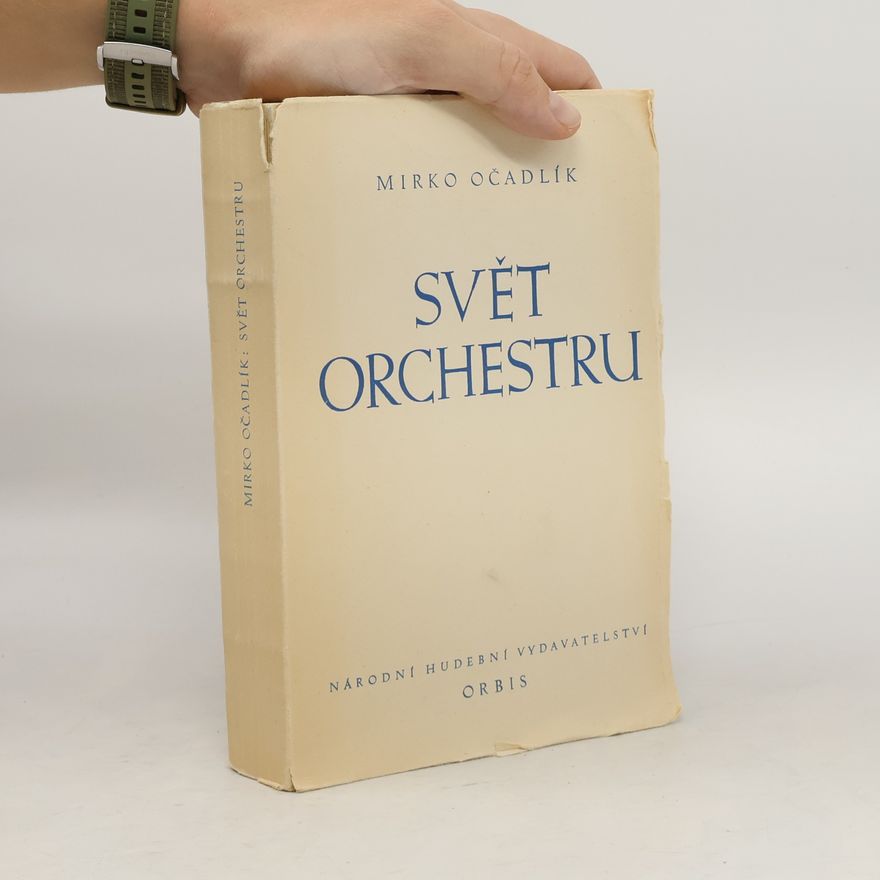 Mirko Očadlík Svět orchestru 1.