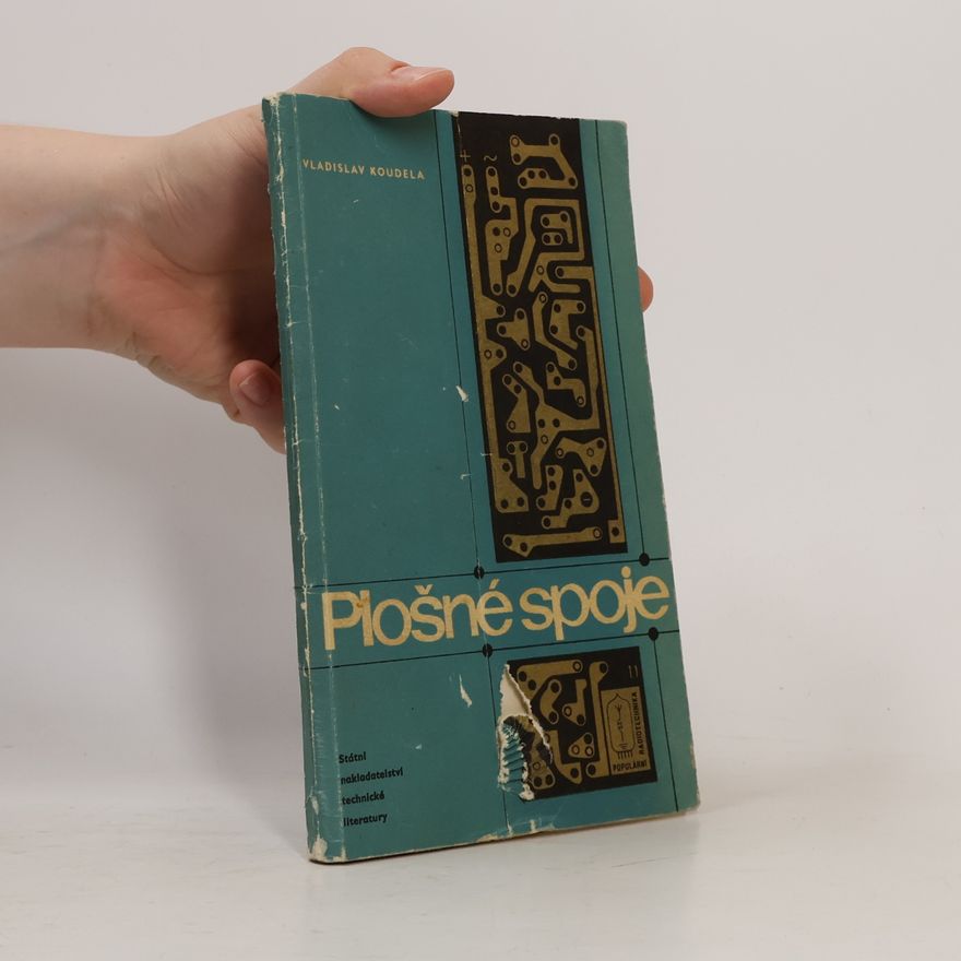 Vladislav Koudela Plošné spoje