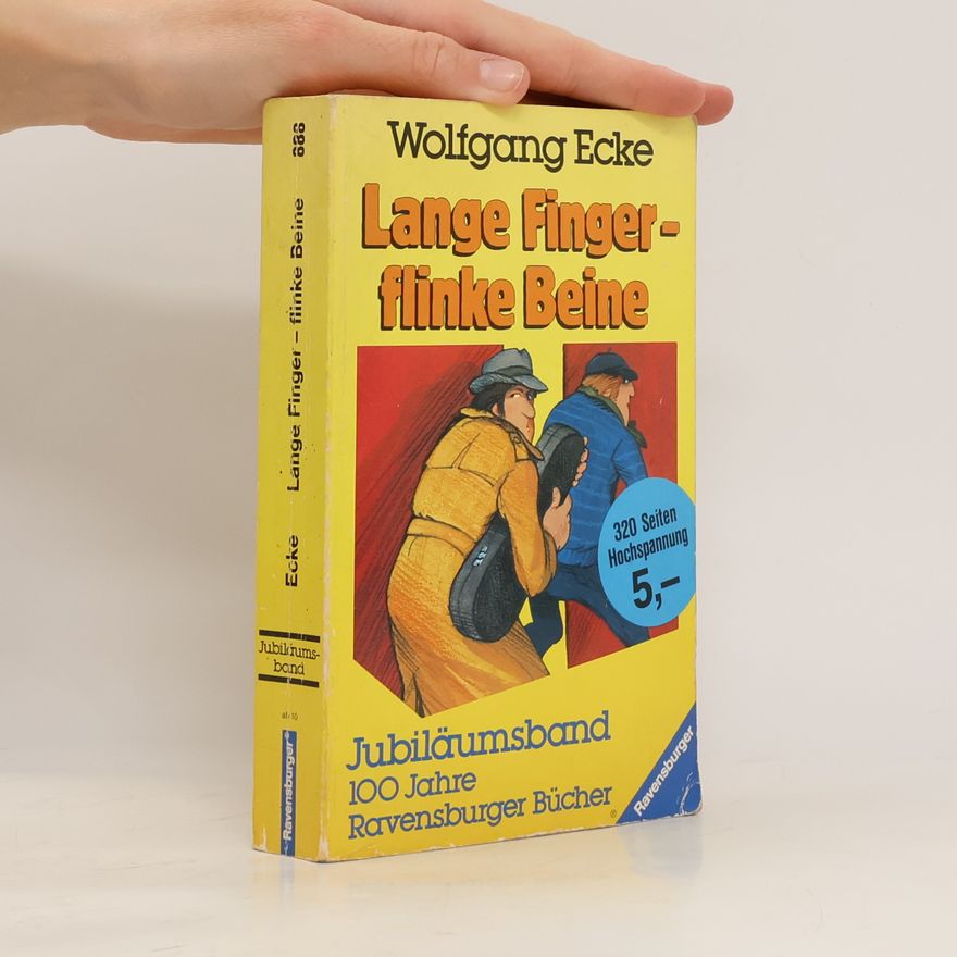 Wolfgang Ecke Lange Finger - flinke Beine