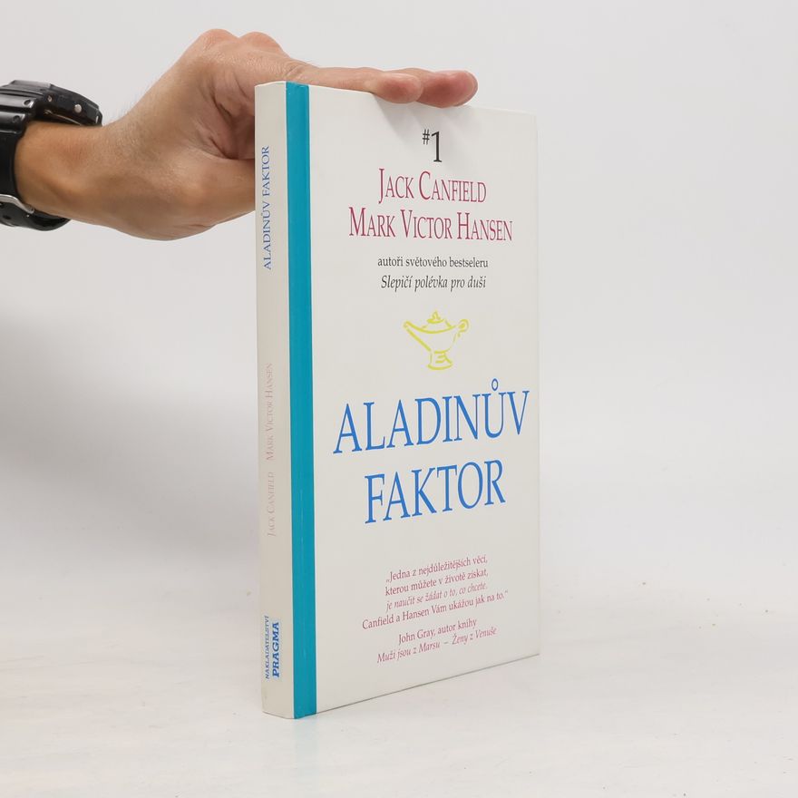 Jack Canfield Aladinův faktor