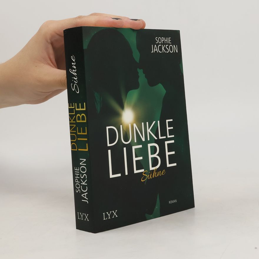 Sophie Jackson Dunkle Liebe - Sühne