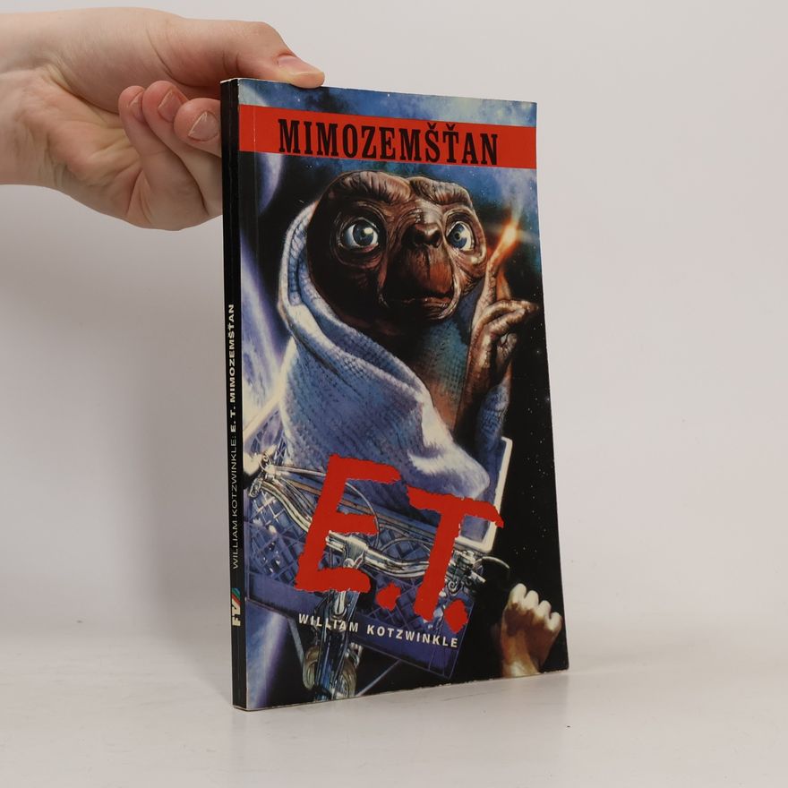 William Kotzwinkle E. T. mimozemšťan