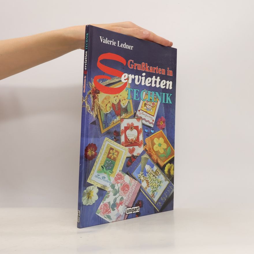 Valerie Ledner Grußkarten in Serviettentechnik