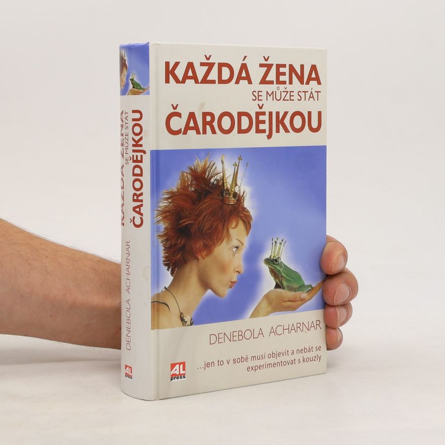 Denebola Acharnar Každá žena se může stát čarodějkou