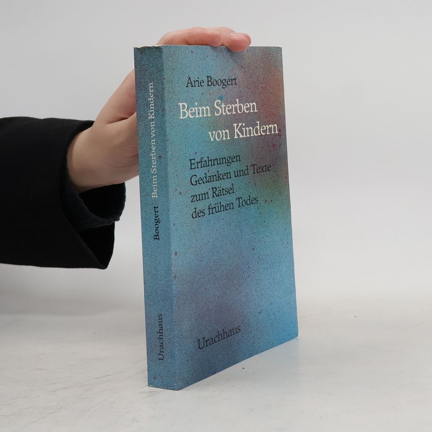 Arie Boogert Beim Sterben von Kindern