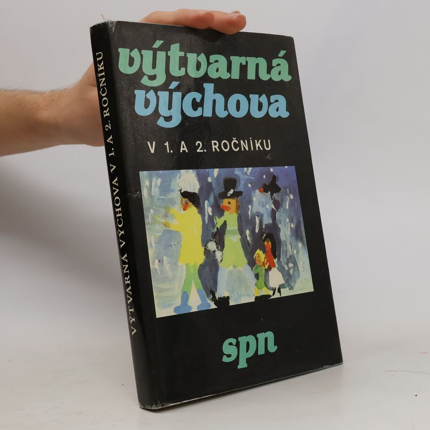 Jan Voseček Výtvarná výchova v 1. a 2. ročníku