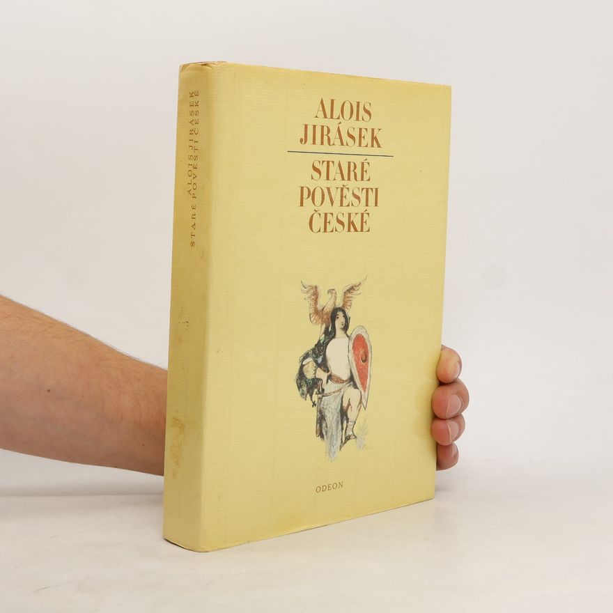 Alois Jirásek Staré pověsti české