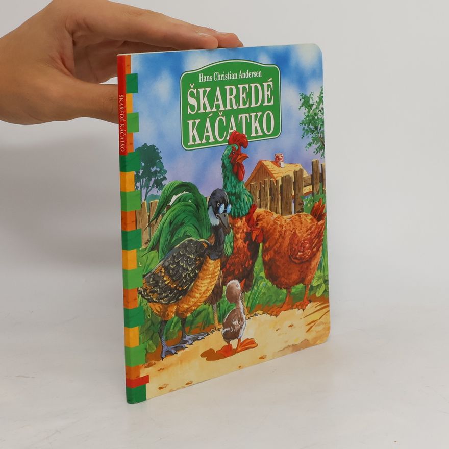 Hans Christian Andersen Škaredé káčatko
