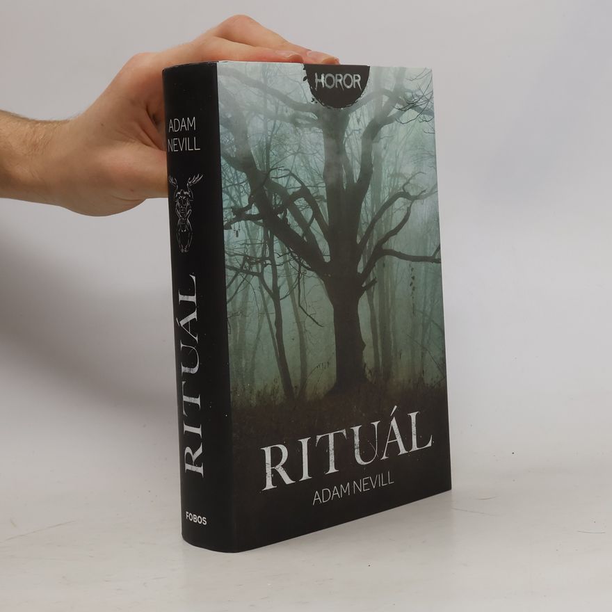Adam Nevill Rituál