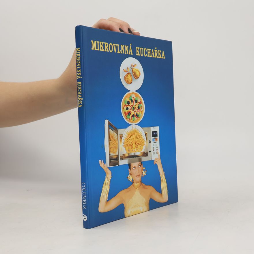 Kolektiv autorů Mikrovlnná kuchařka