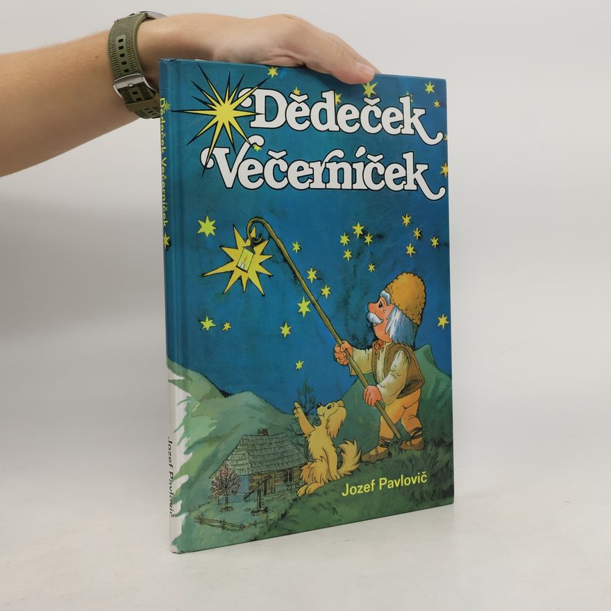 Jozef Pavlovič Dědeček Večerníček