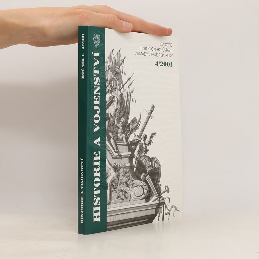 Autorenkollektiv Historie a vojenství 4/2001