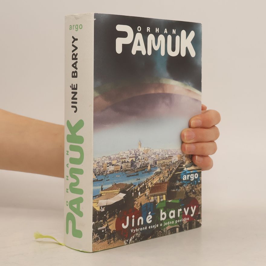 Orhan Pamuk Jiné barvy