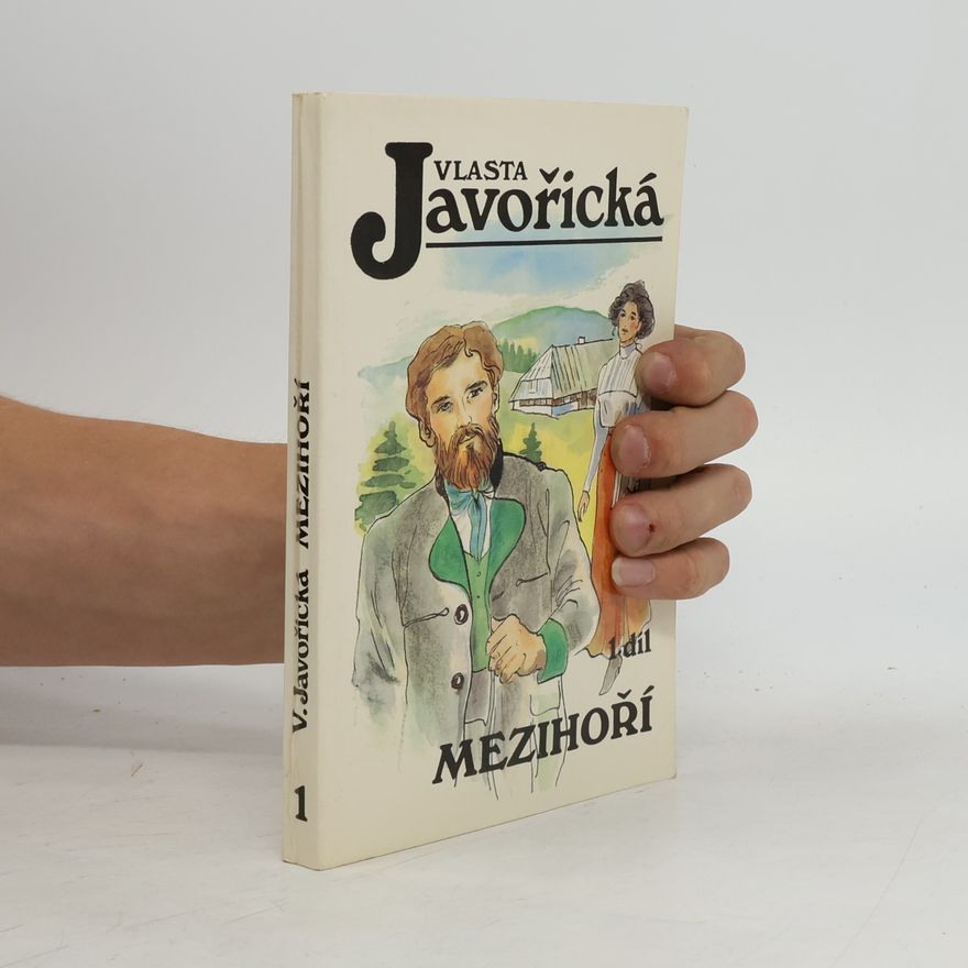 Vlasta Javořická Mezihoří 1