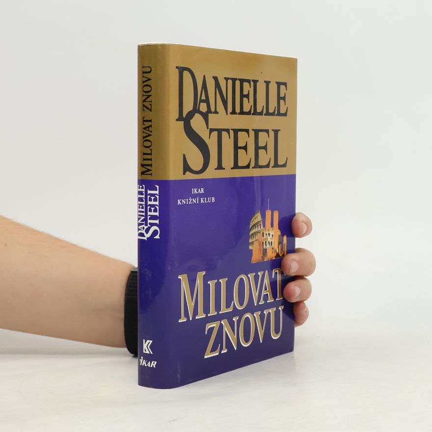 Danielle Steel Milovat znovu